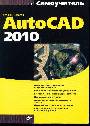 Самоучитель AutoCAD 2010